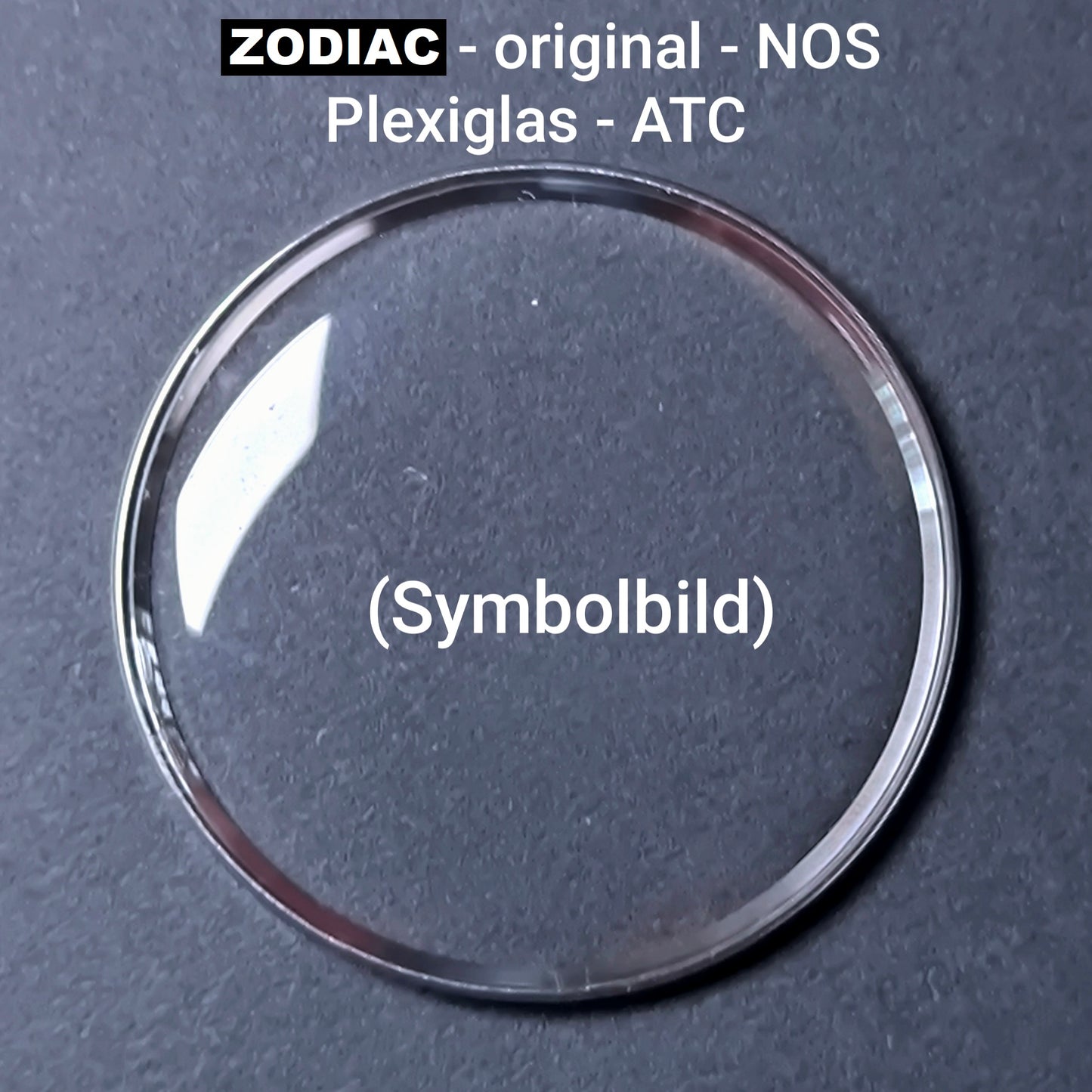 ZODIAC - orig. NOS Uhrglas - Plexi ATC Grundform - spezial - Vintage - Ref. 722-960