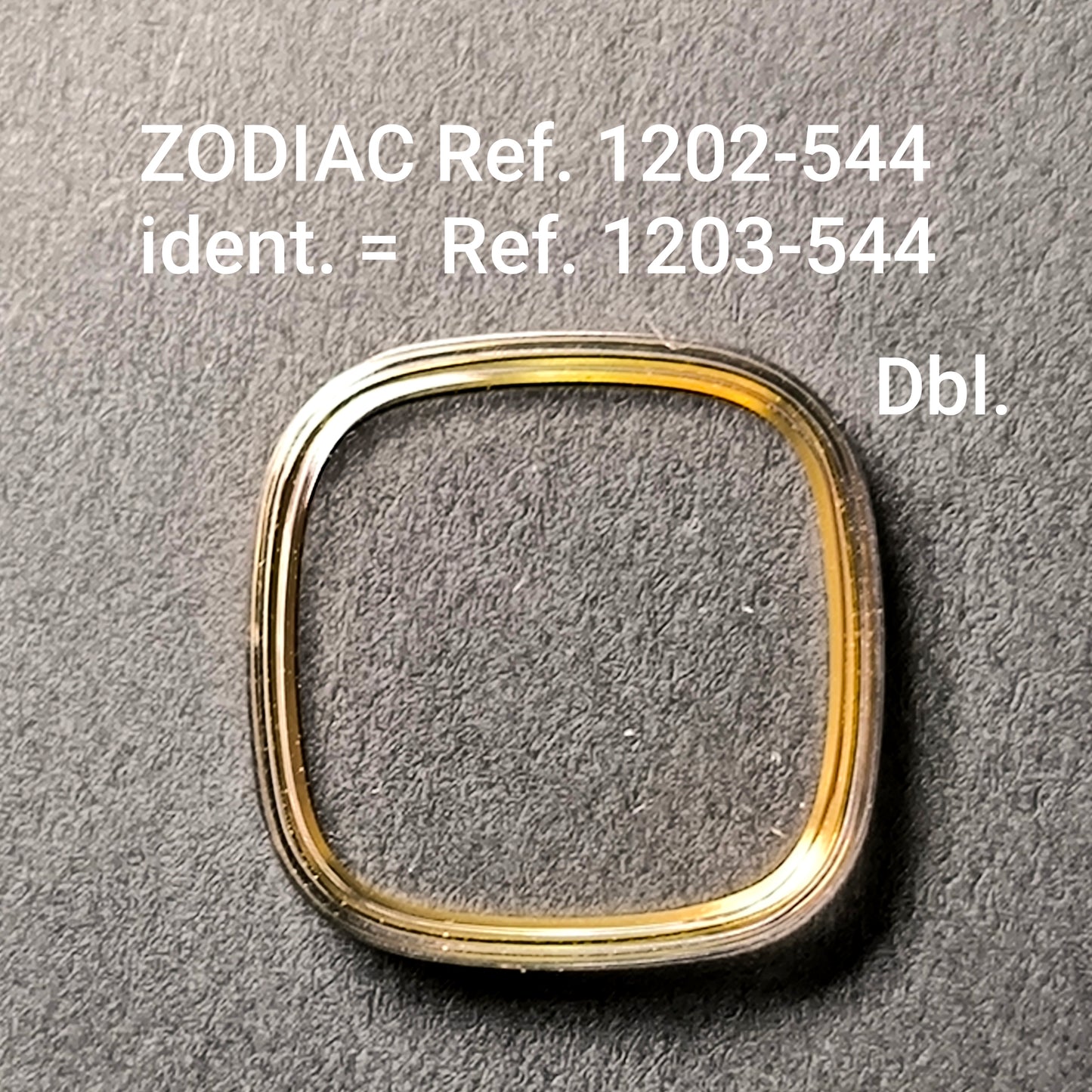 ZODIAC - orig. NOS Uhrglas - Vintage - Ref. 1202-544, ident. = 1203-544 - Dbl Spannring