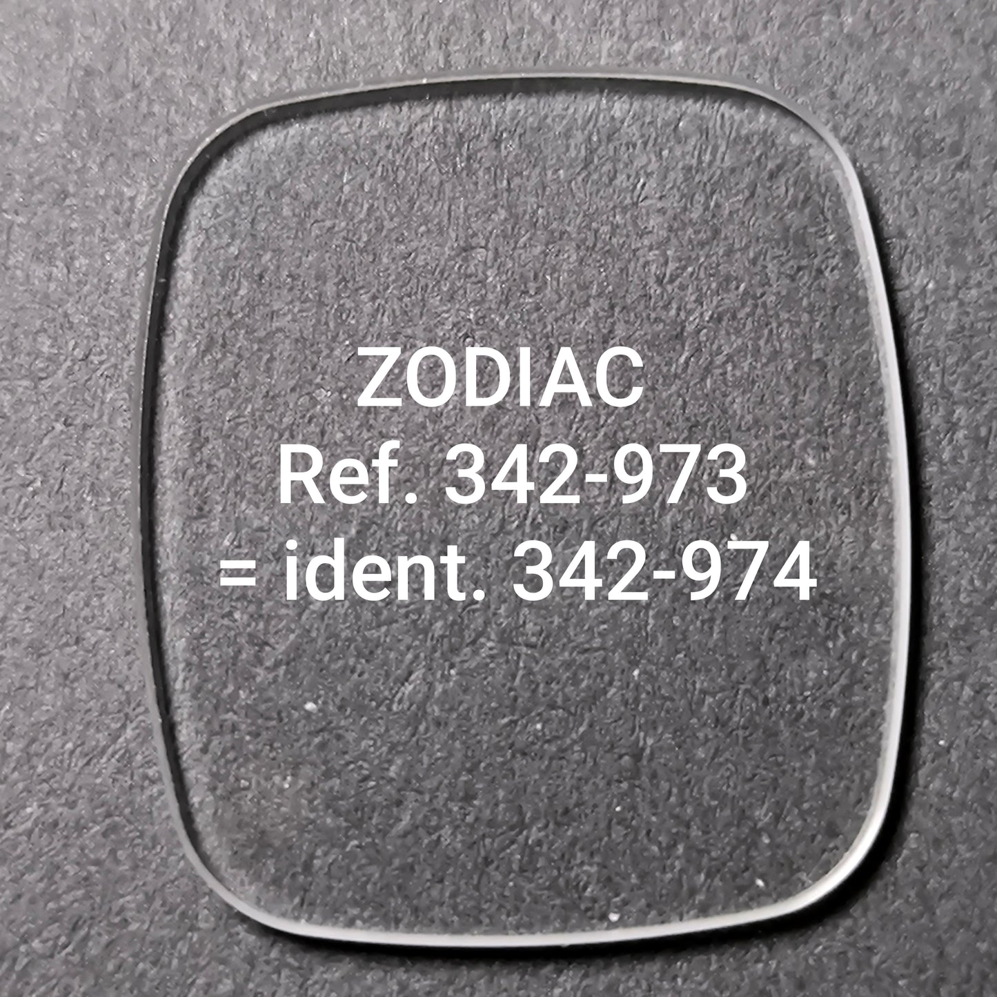 ZODIAC - orig. NOS Uhrglas - Vintage - Ref. 342-973 = ident. Ref. 342-974