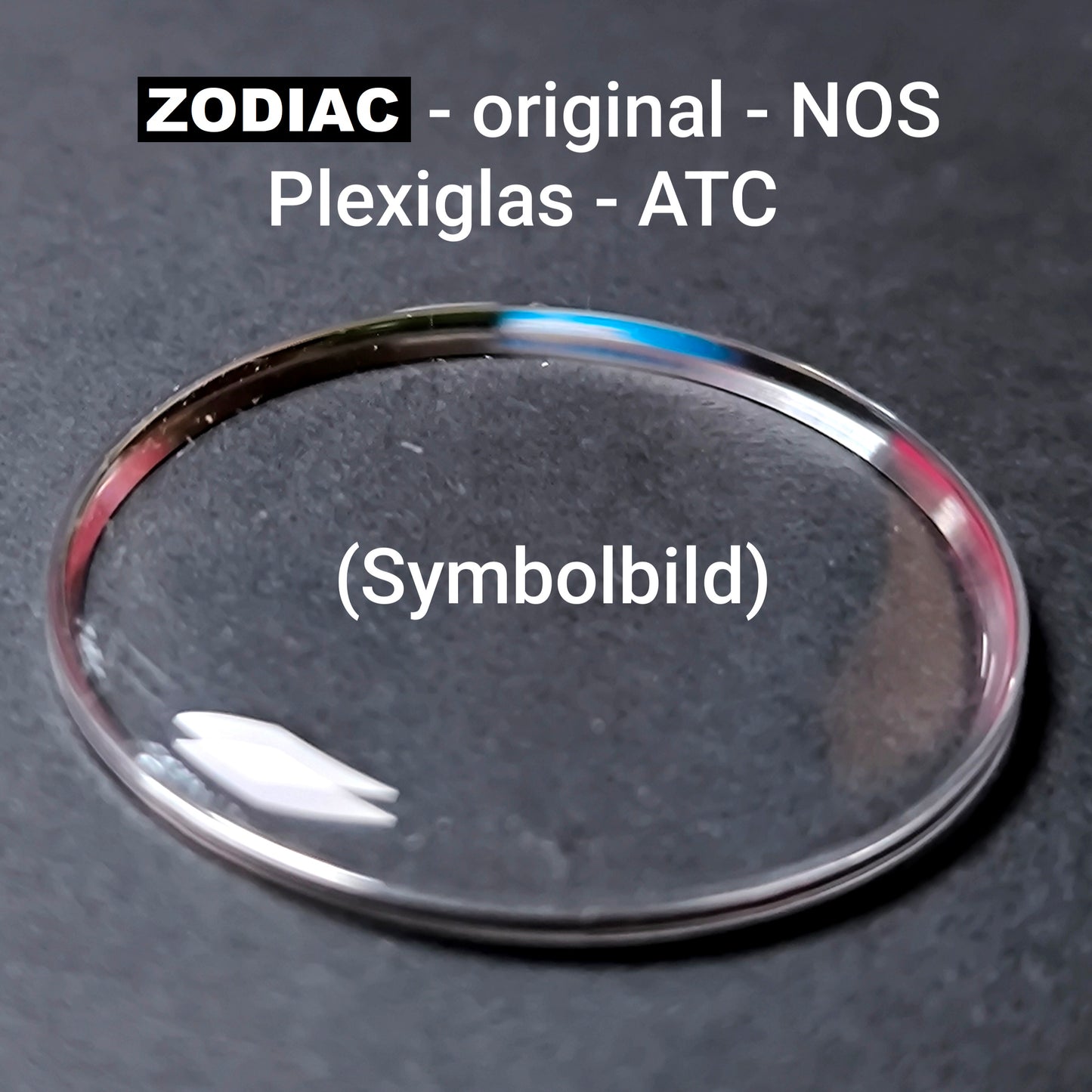 ZODIAC - orig. NOS Uhrglas - Plexi ATC Grundform - spezial - Vintage - Ref. 722-960