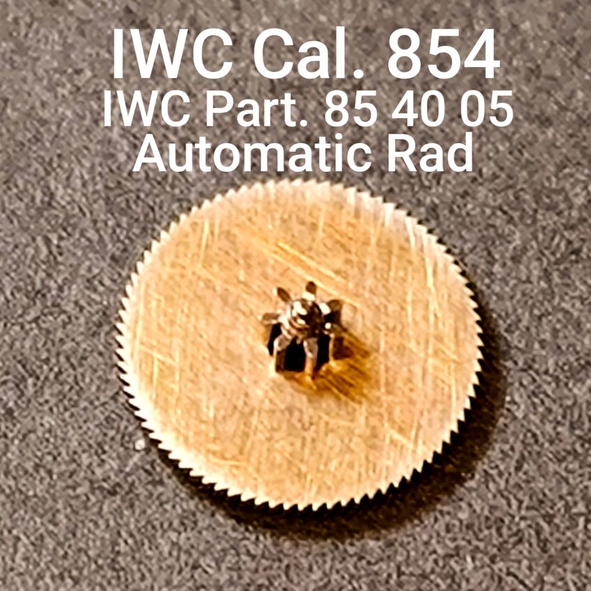 IWC Cal. 854 - Automatic Rad / Wheel - IWC Part. 85 40 05 - NOS - Vintage