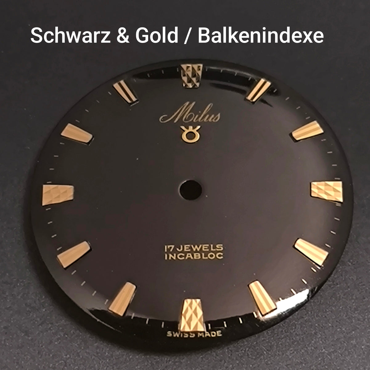MILUS - ZIFFERBLATT / DIAL  - NOS - Vintage - für ETA Cal. 2370 - Durchmesser 29,50mm - schwarz & vergoldeten Balkenindexen