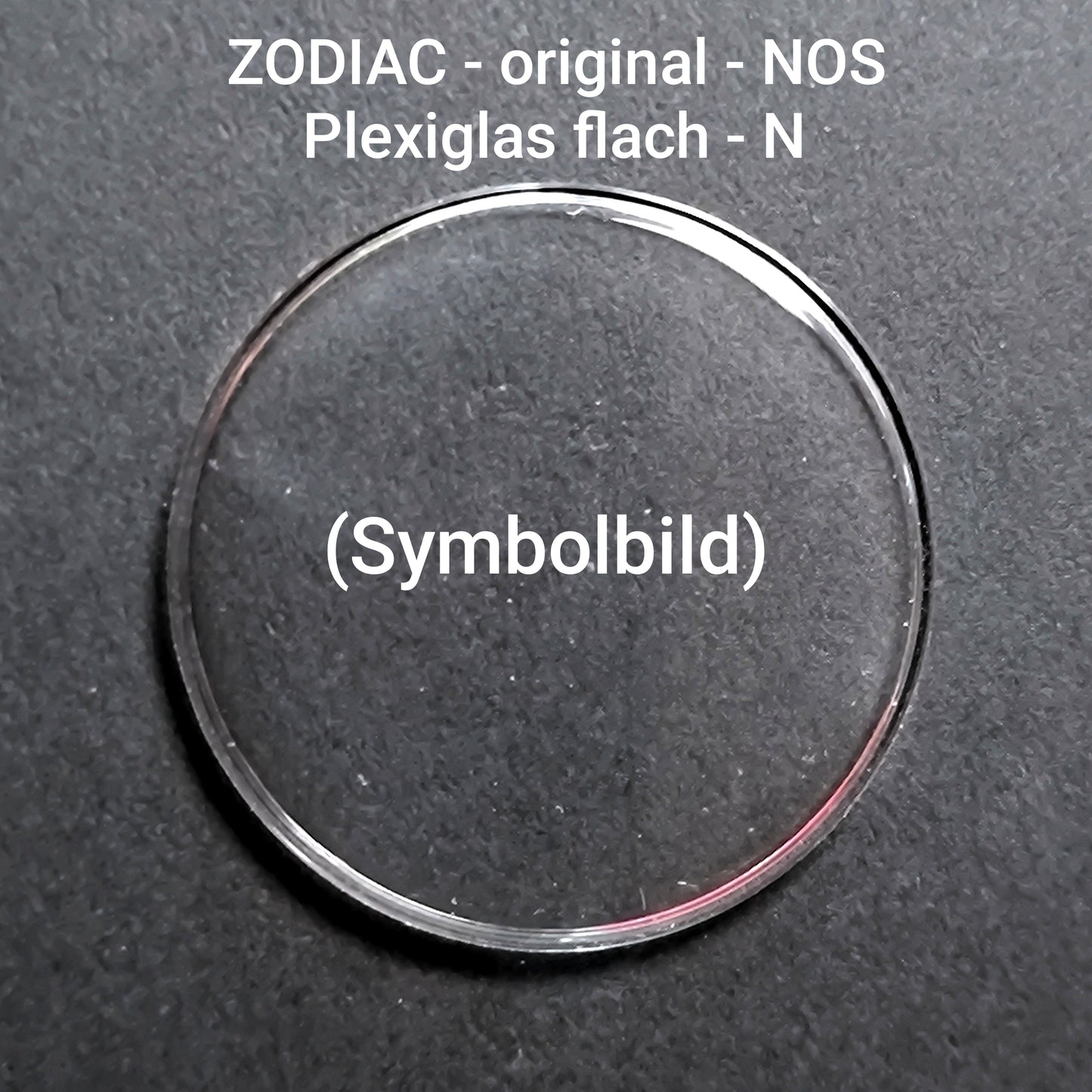 ZODIAC - orig. NOS Uhrglas - Plexi N Grundform - spezial  kantik & flach - Vintage - Ref. 382-660