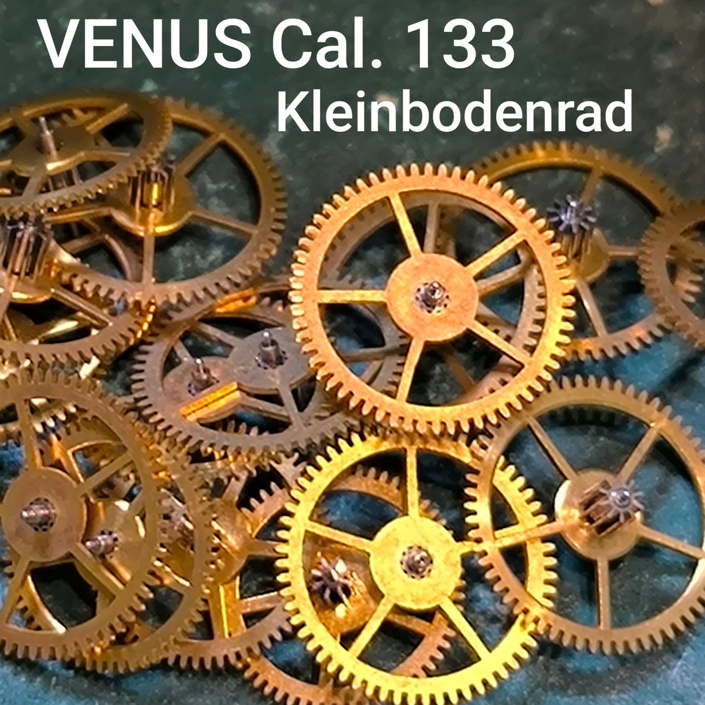 Venus Cal. 133 - Kleinbodenrad / Third Wheel - Venus Nr. 11 / EB Nr. 210 - NOS - Vintage