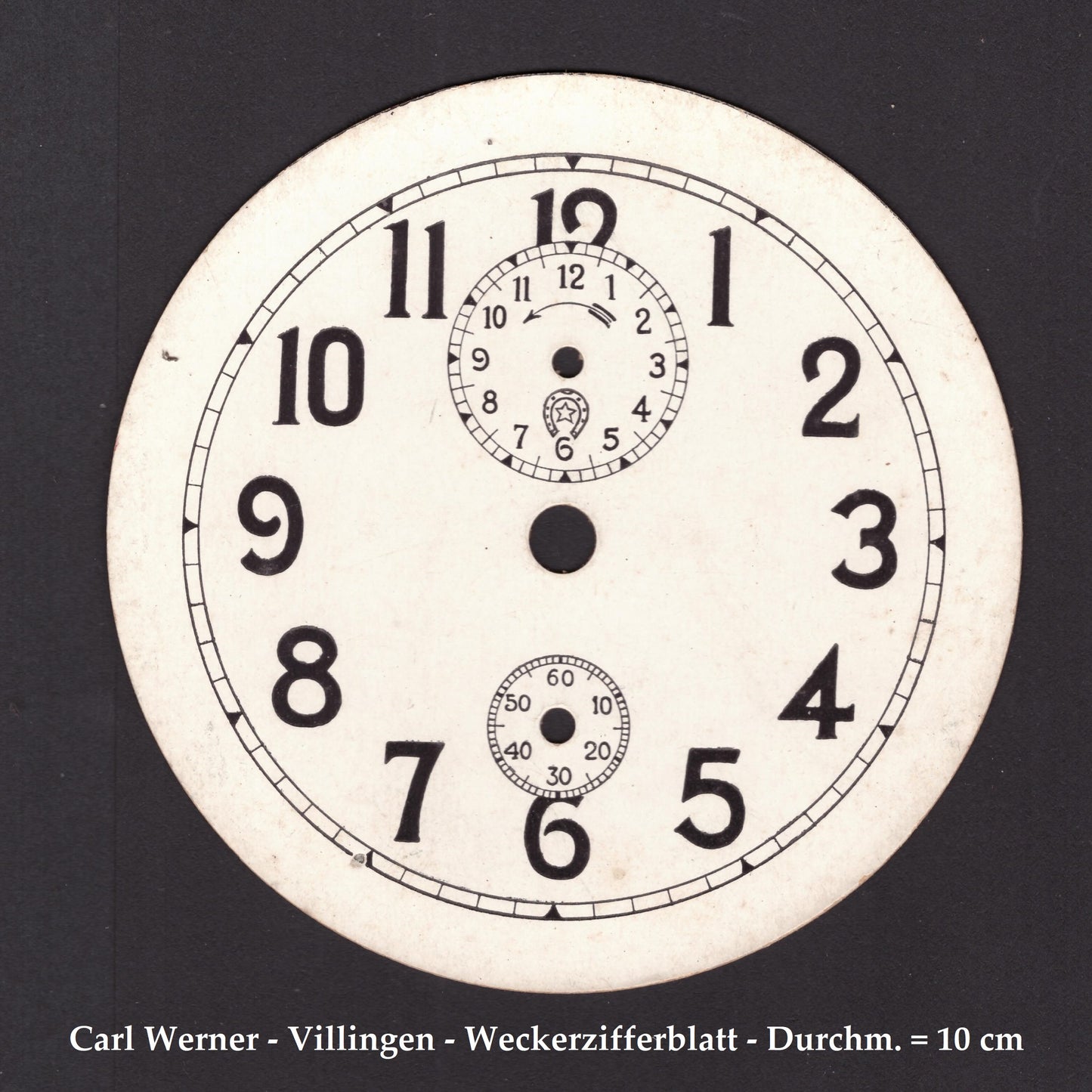 Carl Werner Villingen - NOS - kartoniertes Weckerzifferblatt - Aussendurchmesser = 10cm - gefertigt vor 1913