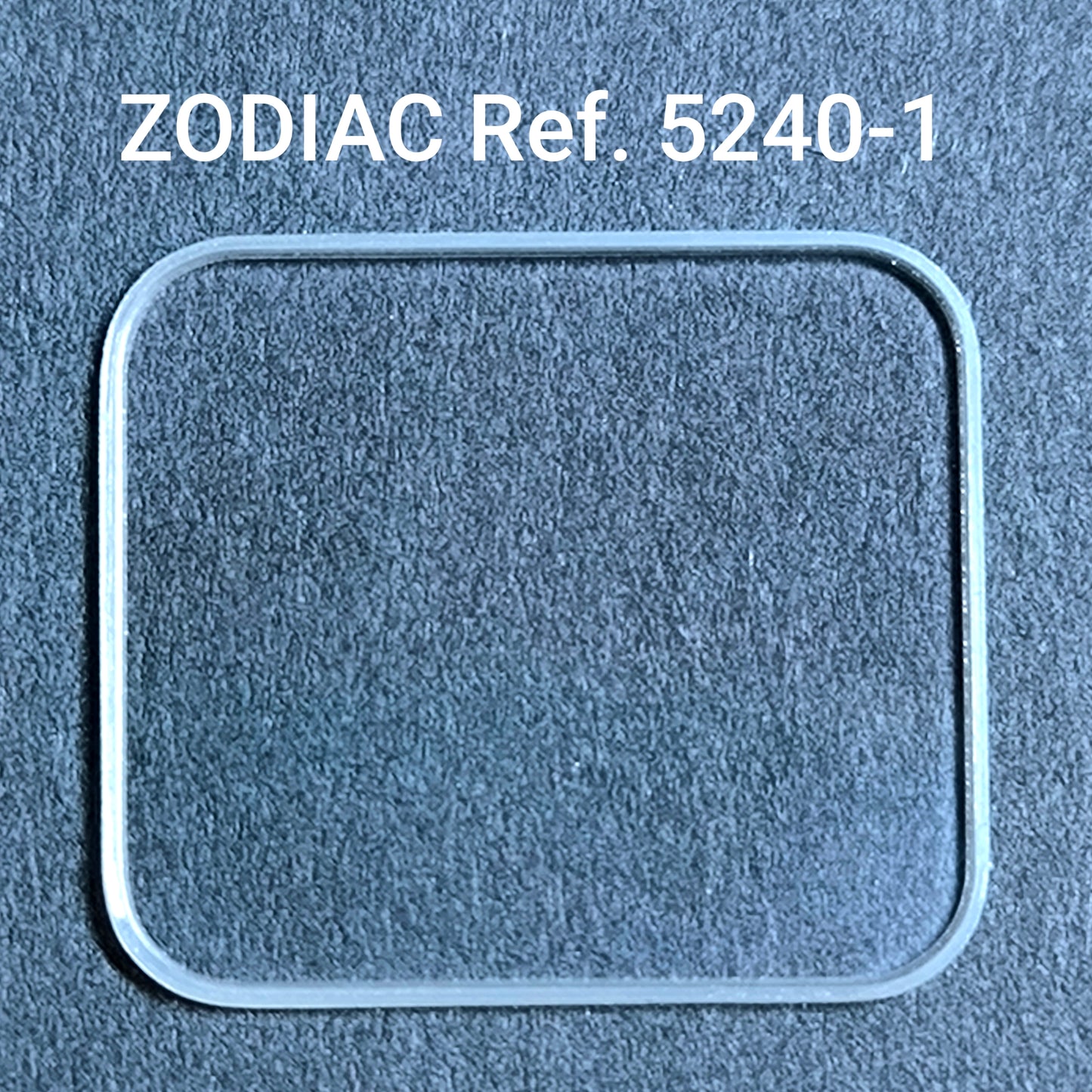 ZODIAC - orig. NOS Uhrglas mit I Dichtung - Vintage - Ref. 5240-1