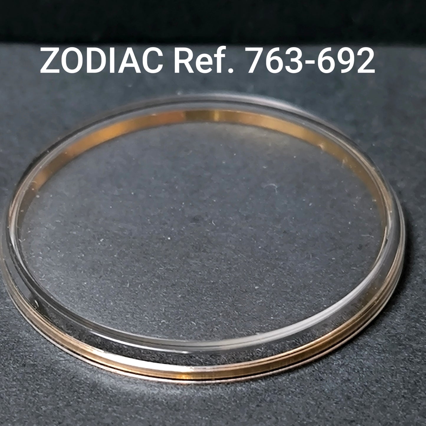 ZODIAC - orig. NOS Uhrglas - Vintage - Ref. 763-692 - mit revidierten ATG Spannring